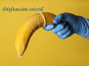 DISFUNCION ERECTIL